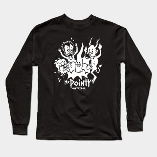 Mr. Pointy Long Sleeve T-Shirt